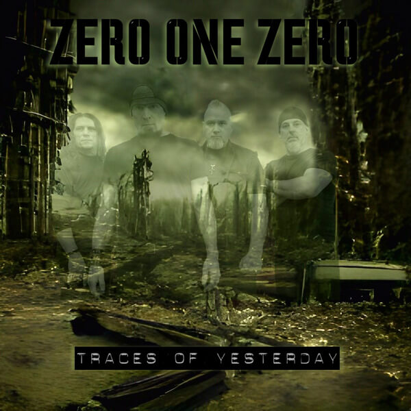 Zero One Zero - Traces Of Yesterday - CD