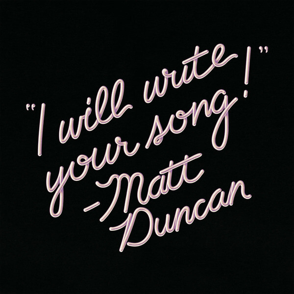 Matt Duncan - I Will Write Your Song, Vol. 1 - LP