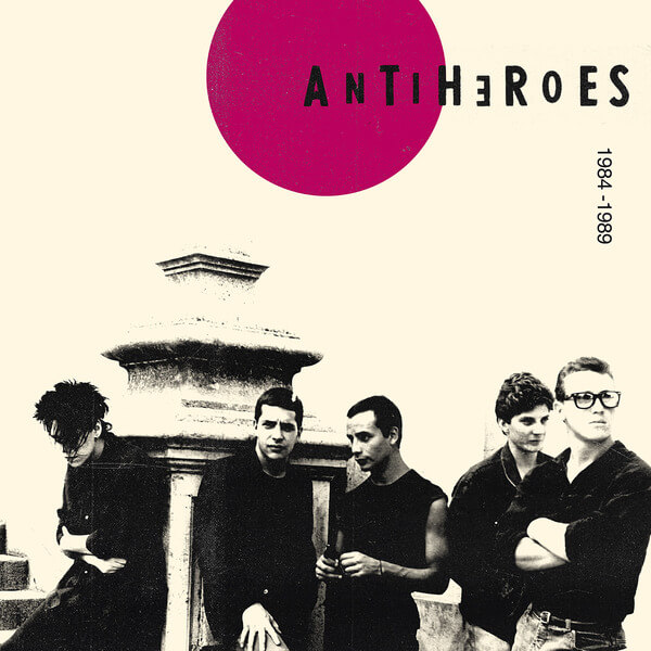 Antiheroes - Presentes Urbanizados - 7"