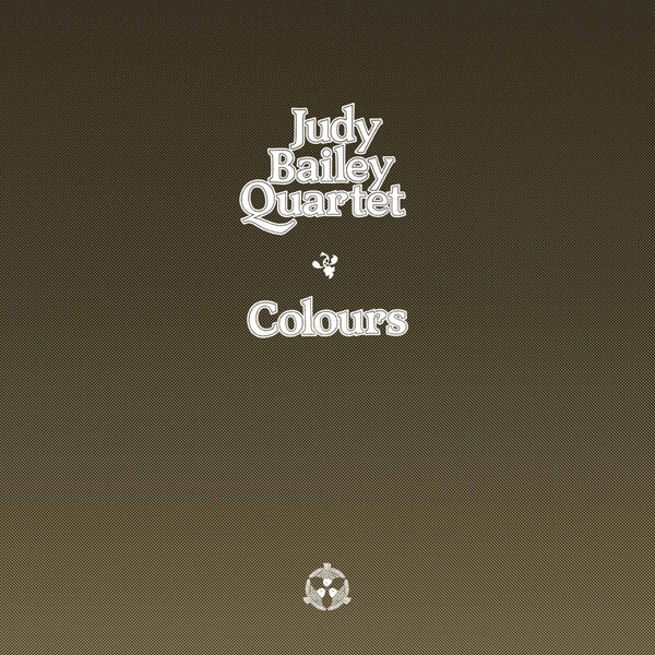 Judy Bailey Quartet - Colours - LP
