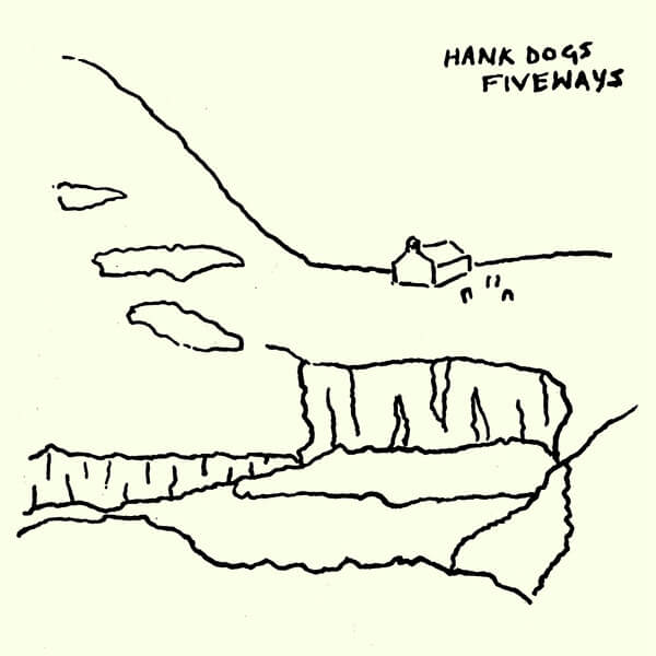 Hank Dogs - Fiveways - LP