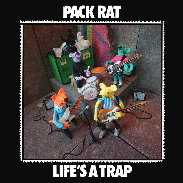 Pack Rat - Life’s A Trap - LP