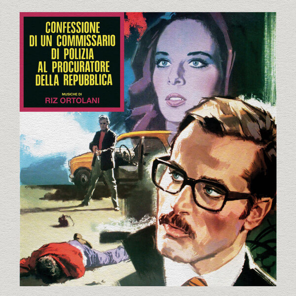 Riz Ortolani - Confessione Di Un Commissario Di Polizia Al Procuratore Della Repubblica - 7"