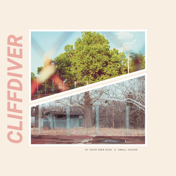Cliffdiver - At Your Own Risk // Small Hours - LP