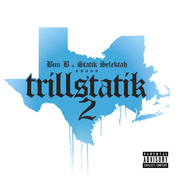 Bun B & Statik Selektah - Trillstatik 2 - LP