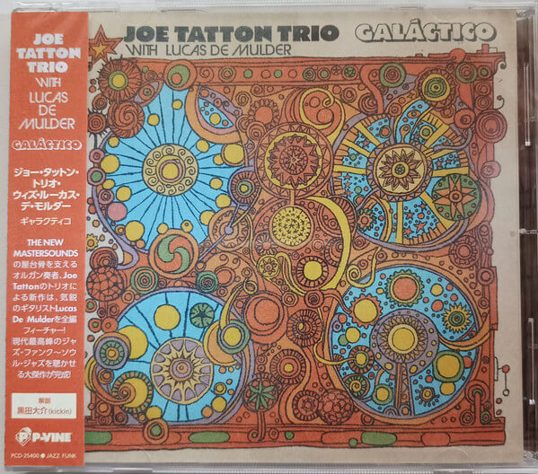 Joe Tatton Trio With Lucas De Mulder - GALACTICO - CD