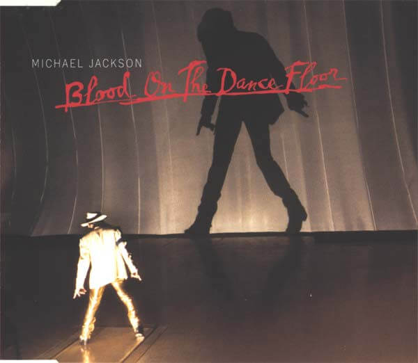 Michael Jackson - Blood On The Dance Floor - CD Single