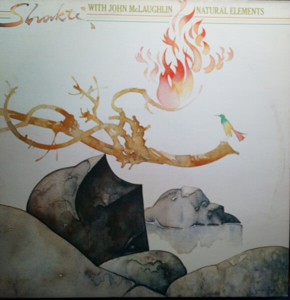 Shakti With John McLaughlin - Natural Elements - Vinyl LP