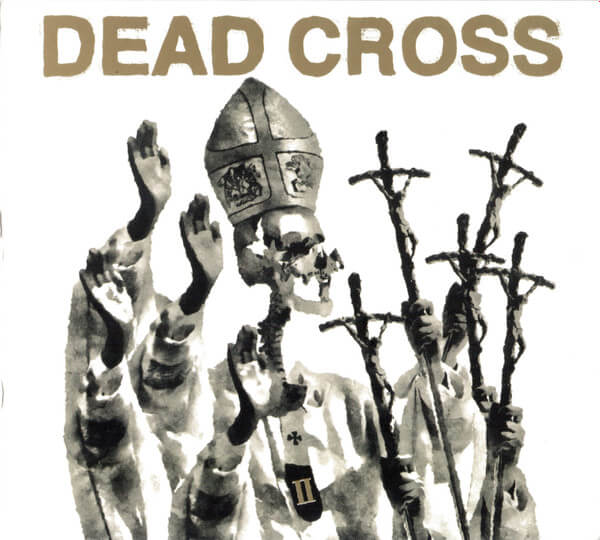Dead Cross - II - CD