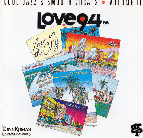 Various Artists - GRP And Love 94 FM Present Cool Jazz And Smooth Voices Volume II - CD
