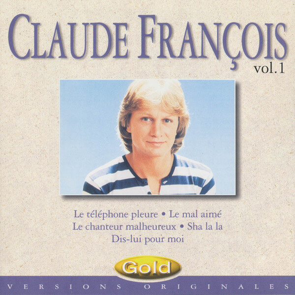 Claude François - Claude François Vol. 1