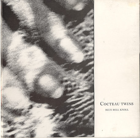 Cocteau Twins - Blue Bell Knoll - Vinyl LP