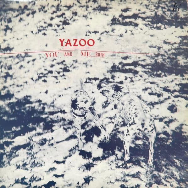 Yazoo - You And Me Both - Vinyl LP