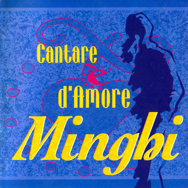 Minghi - Cantare È D'Amore - CD