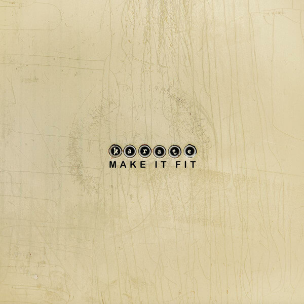 Karate - Make It Fit - CD