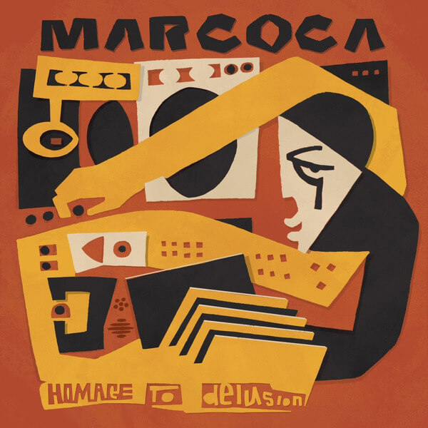 Marcoca - Homage to Delusion - LP