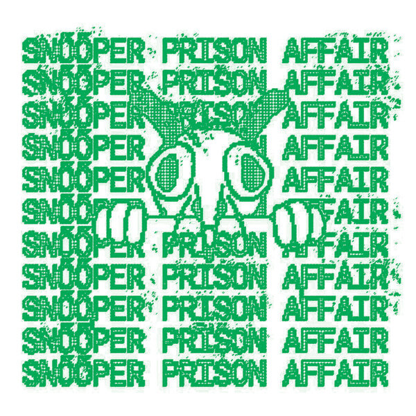 Snooper / Prison Affair - Split - 7"