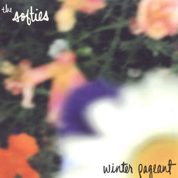 The Softies - Winter Pageant - LP