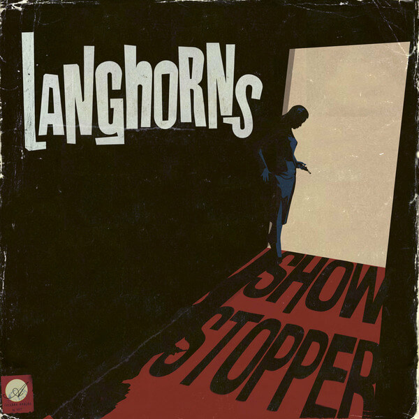 Langhorns - Showstopper - LP
