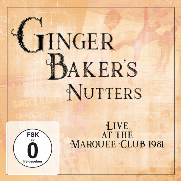Ginger Baker's Nutters - Live at Marquee Club 1981 - CD+DVD