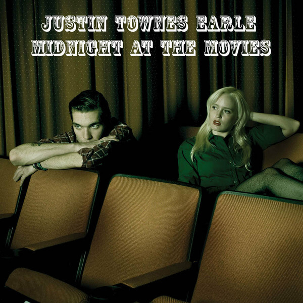 Justin Townes Earle - Midnight At The Movies - LP