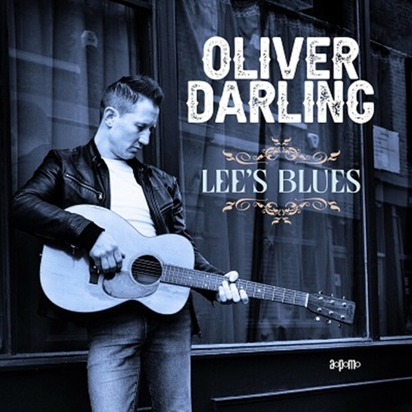 Oliver Darling - Lee’s Blues - CD