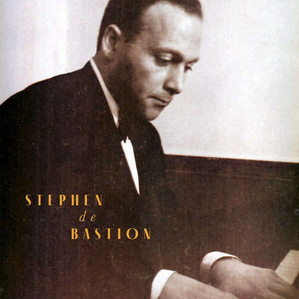 Stephen De Bastion - Songs From the Piano Player from Budapest - LP