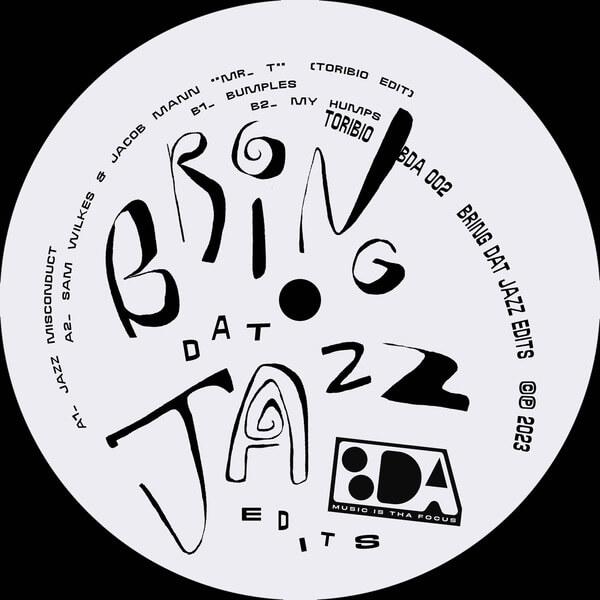 Sam Wilkes Toribio & Jacob Mann - Bring Dat Jazz - 12"
