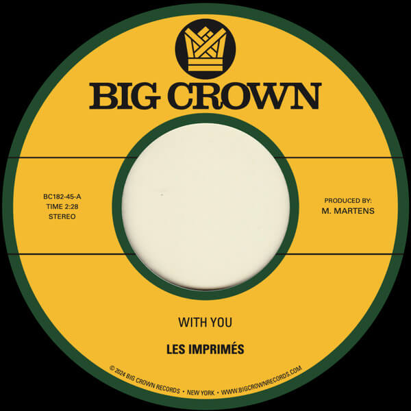 Les Imprimes - With You b/w Only Love - 7"