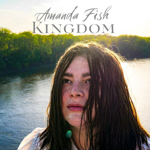 Amanda Fish - Kingdom - CD