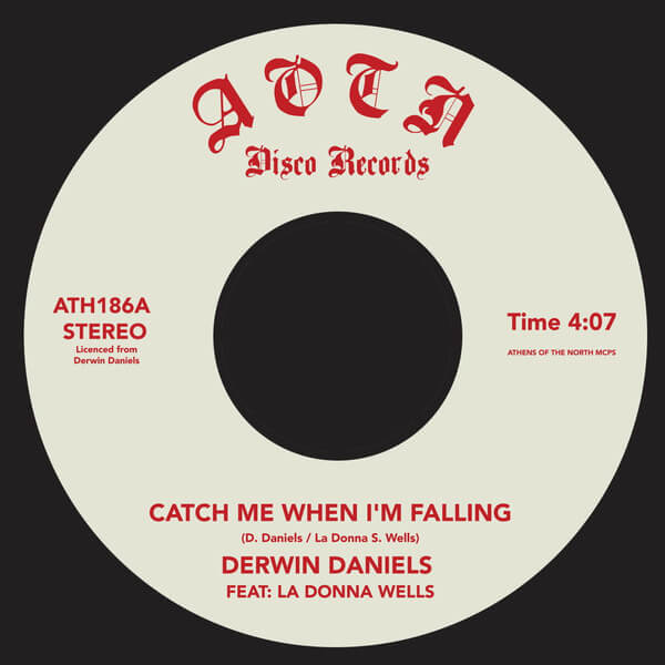 Derwin Daniels - Catch Me When I'm Falling - 7"