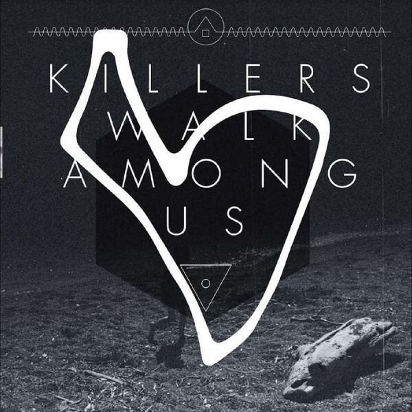 Killers Walk Among Us - Killers Walk Among Us - LP