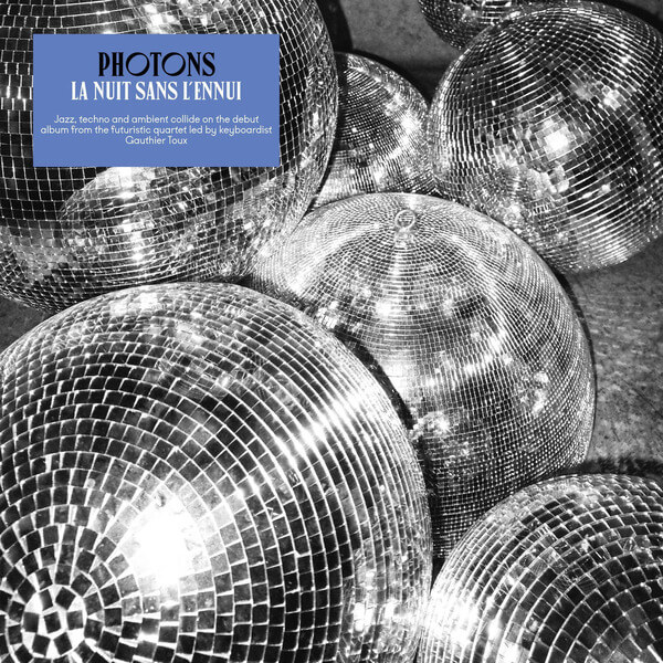 Photons - La Nuit Sans l'Ennui - CD