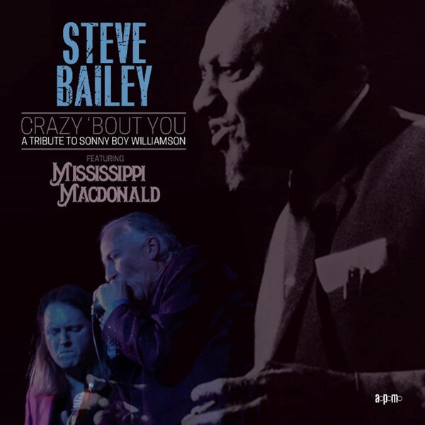 Steve Bailey - Crazy ‘Bout You - CD