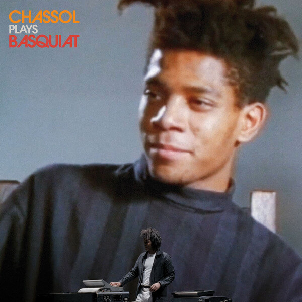 Chassol - Chassol Plays Basquiat - LP