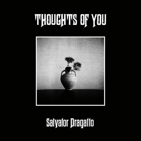 Salvator Dragatto - Thoughts of You - LP
