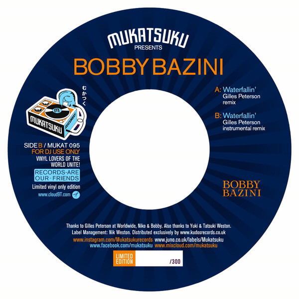 Bobby Bazini - Waterfallin' (Gilles Peterson Remix) - 7"
