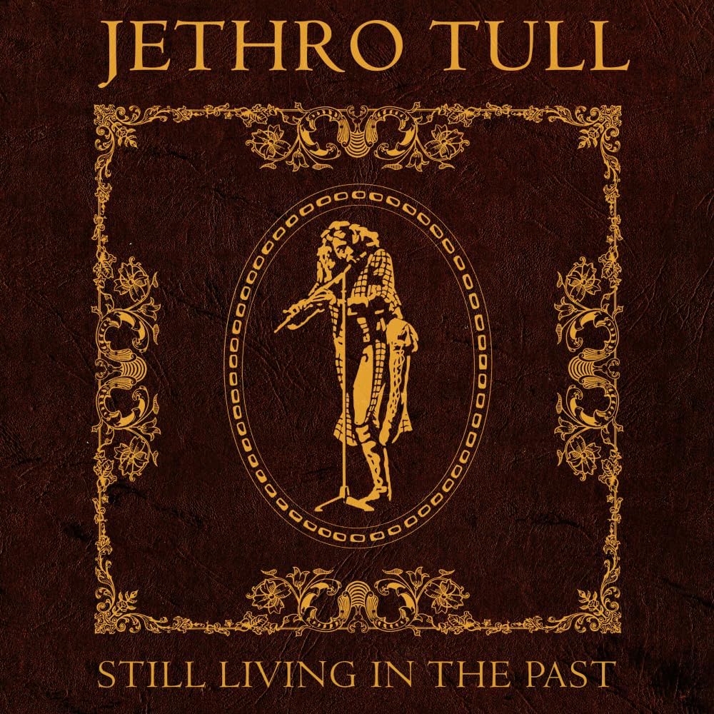 Jethro Tull - Still Living In the Past - Vinyl LP