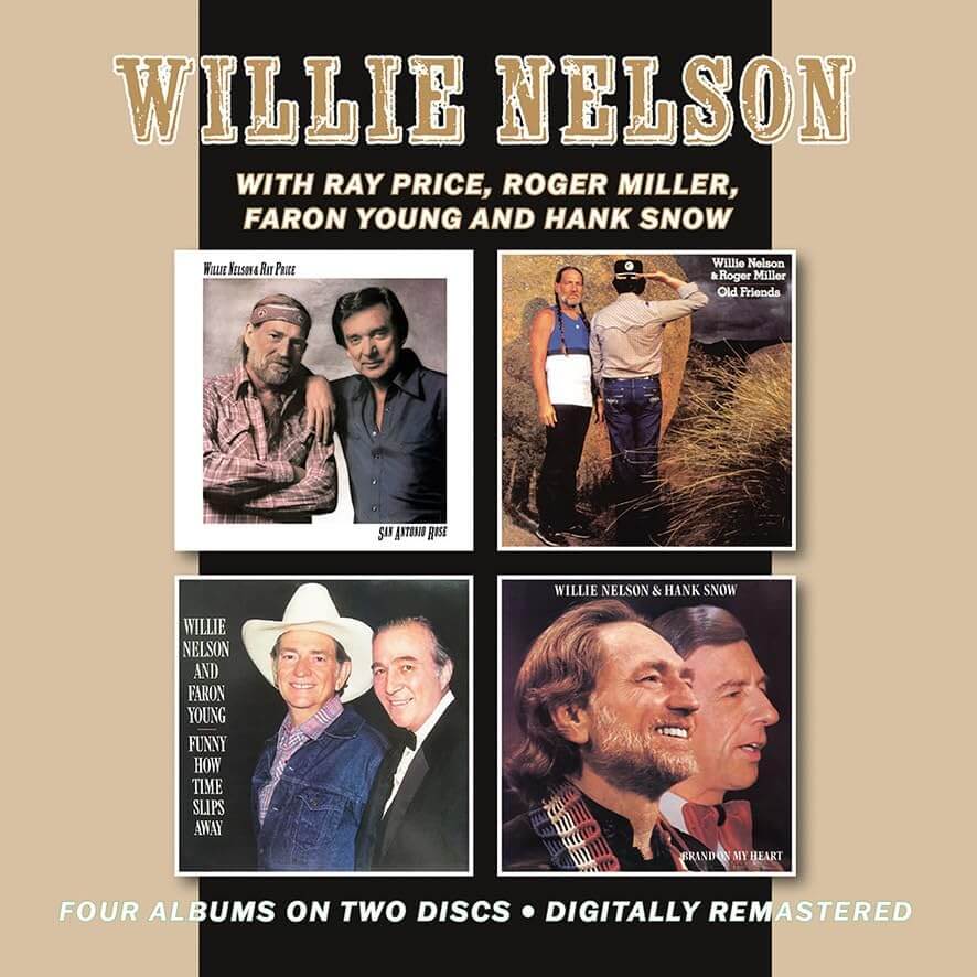 Willie Nelson - San Antonio Rose (With Ray Price) / Old Friends (With Roger Miller) / Funny How Time Slips Away (With Faron Young) / Brand On My Heart (With Hank Snow) - CD