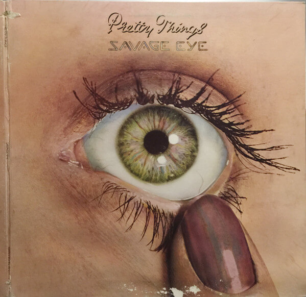 The Pretty Things - Savage Eye - Vinyl LP