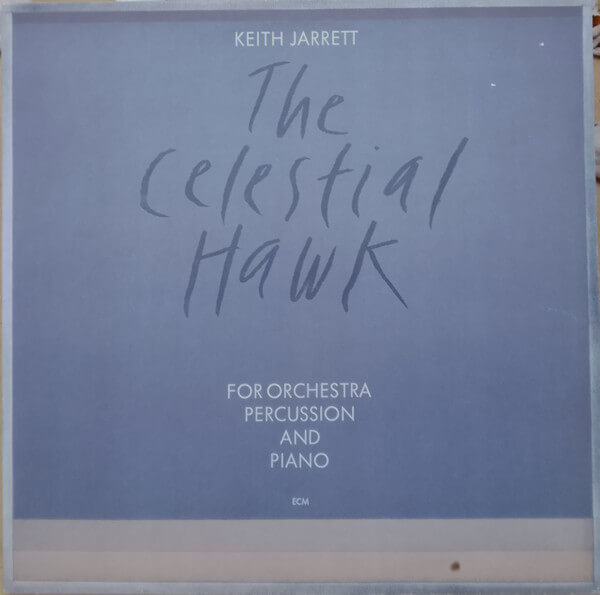 Keith Jarrett - The Celestial Hawk - For Orchestra, Percussion And Piano - Vinyl LP