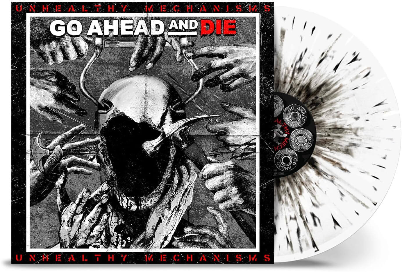 Go Ahead And Die - Unhealthy Mechanisms - Vinyl LP