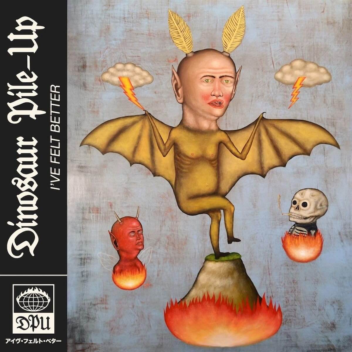 Dinosaur Pile-Up - I've Felt Better - CD