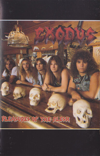 Exodus - Pleasures Of The Flesh - MC
