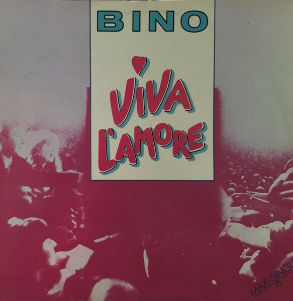 Bino - Viva L'amore - Vinyl Maxi Single 12"