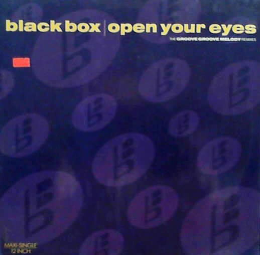 Black Box - Open Your Eyes (The Groove Groove Melody Remixes) - Vinyl Maxi Single 12"