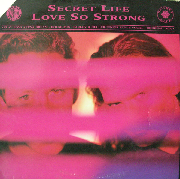 Secret Life - Love So Strong - Vinyl Maxi Single 12"