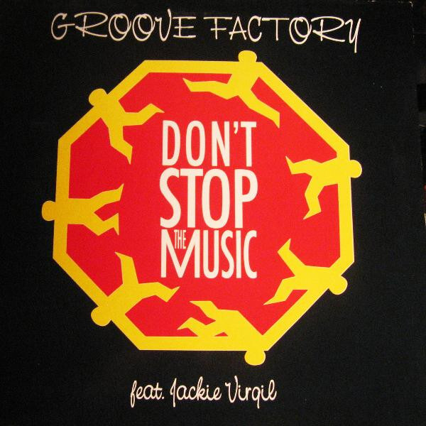 Groove Factory Feat. Jackie Virgil - Don't Stop The Music - Vinyl Maxi Single 12"