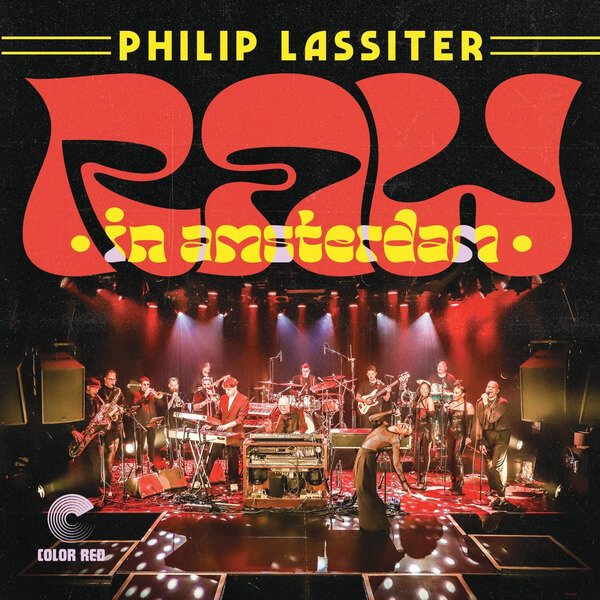 Philip Lassiter - Raw In Amsterdam - CD