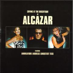 Alcazar-CRYING AT THE DISCOTEQUE - 12" Maxi Single